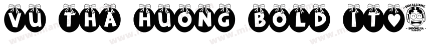 VU Tha Huong Bold It字体转换